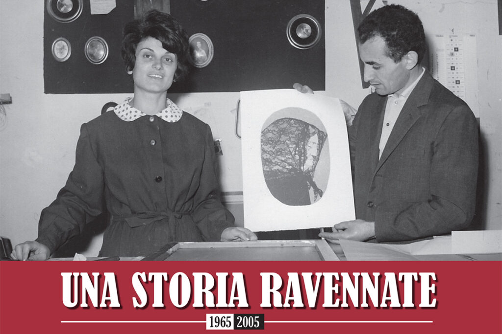 Una storia ravennate 1965 - 2005