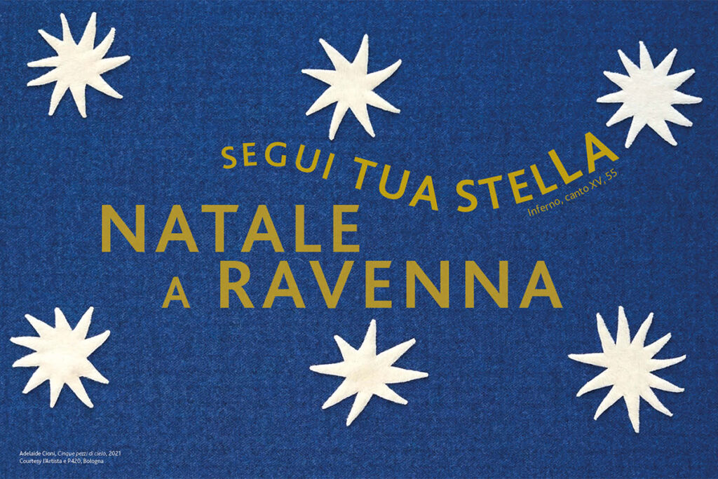 Natale a Ravenna 2021. Segui tua Stella