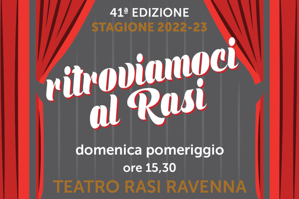 Ritroviamoci al Rasi Ravenna