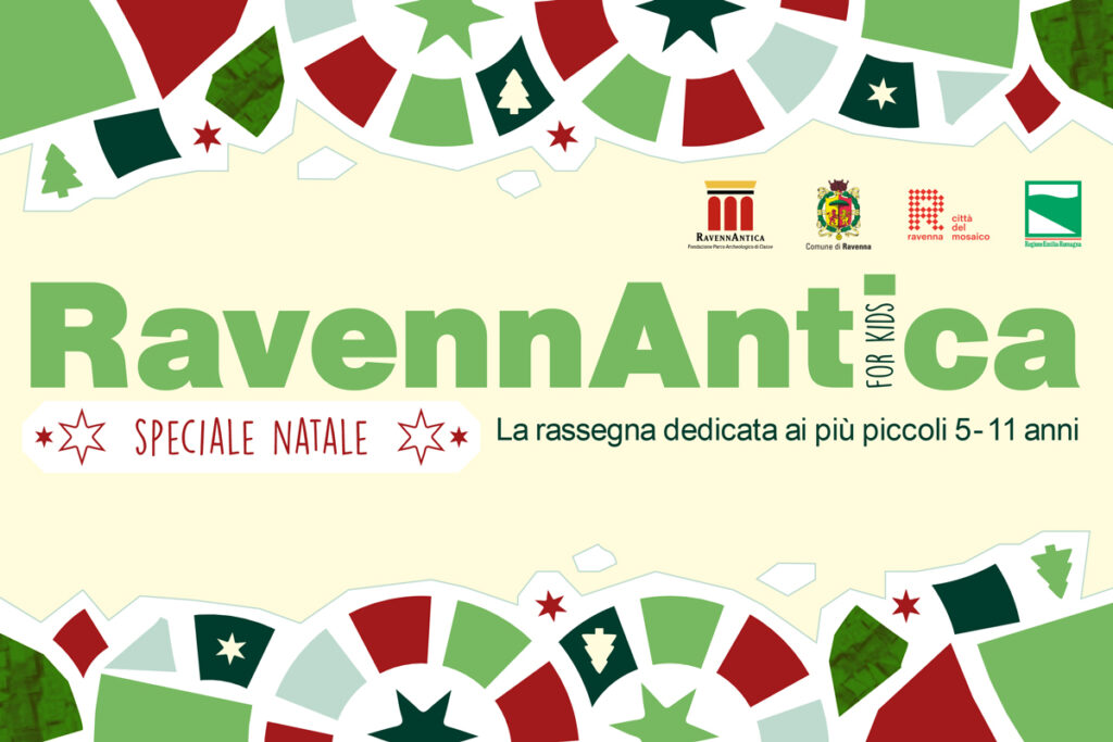 RavennAntica for Kids - Speciale Natale Ravenna 2022