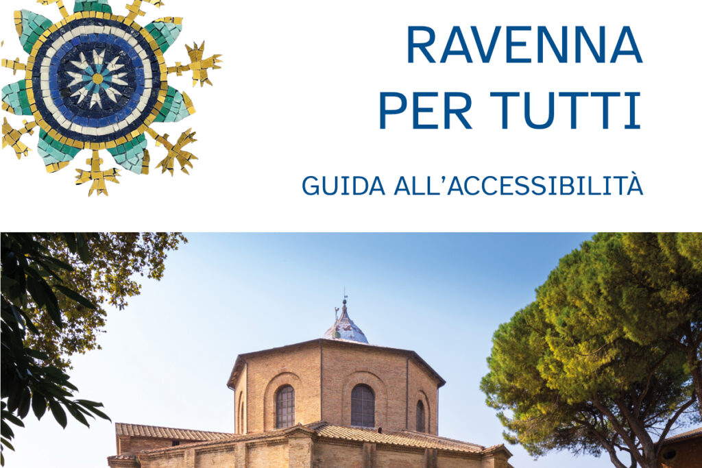 Ravenna per tutti - Guida all'accessibilità